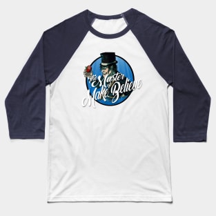 The Master of Make Believe (Harry) Baseball T-Shirt